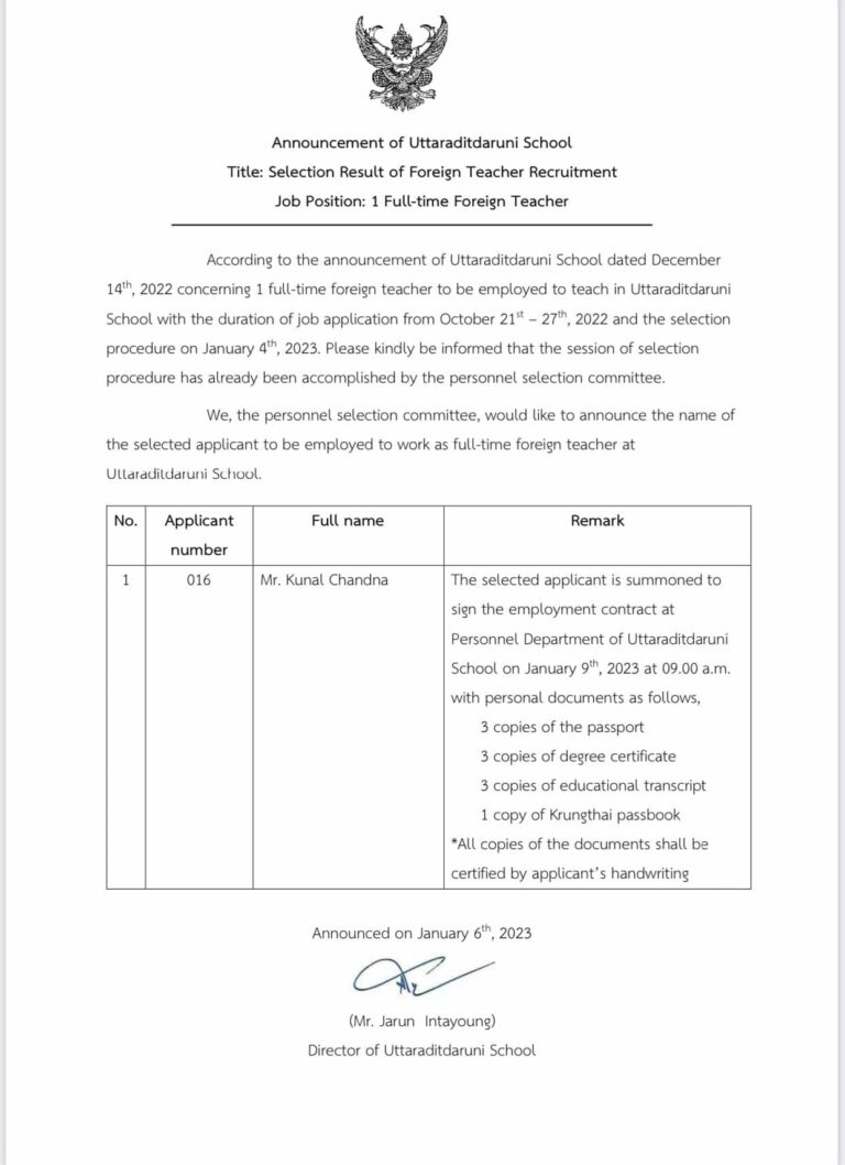Announcement of Uttaraditdaruni SchoolTitle:Selection Result of Foreign Teacher RecruitmentJob Position: 1 Full-time Foreign Teacher